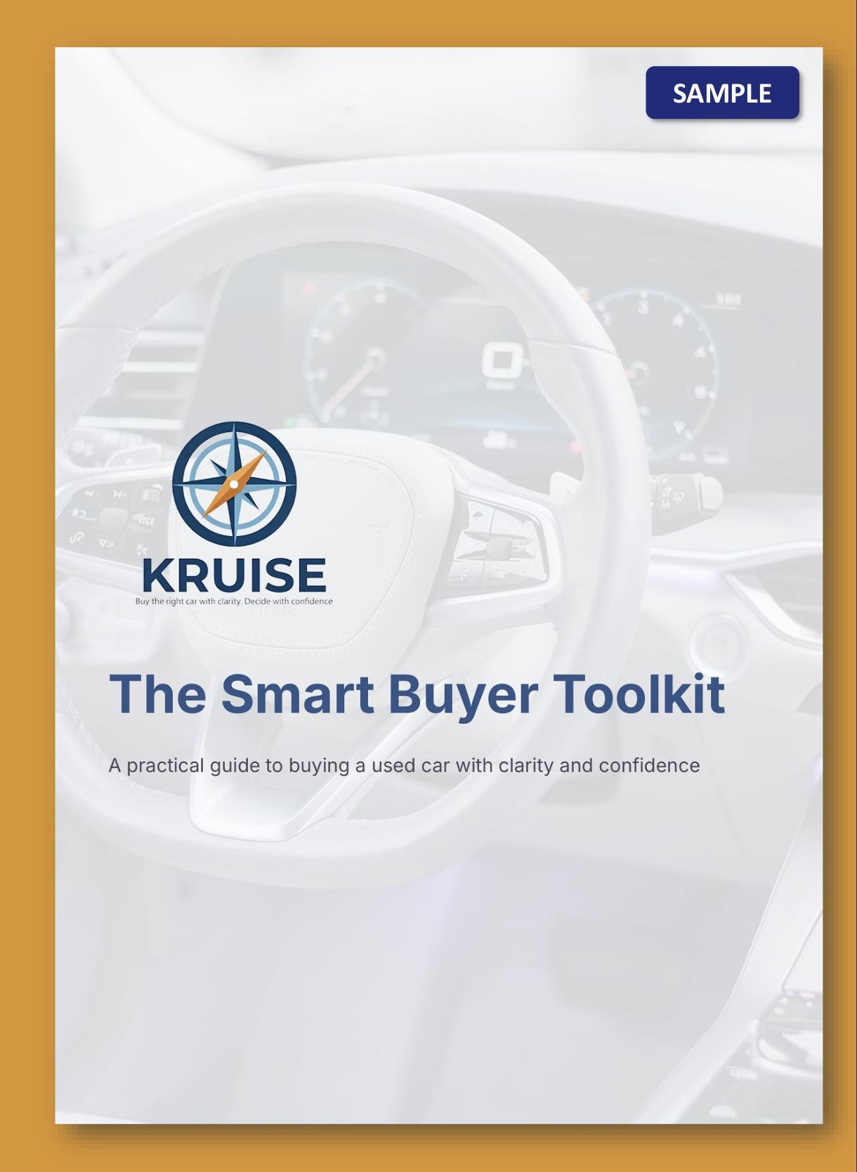 A booklet cover titled 'The Smart Buyer Toolkit' with the Kruise logo, shown against a faded steering-wheel background. The cover is white with blue text and a small blue 'SAMPLE' label on the right, framed by a mustard border.